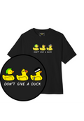 🦆✨ I Don't Give A Duck Squad Tee (Unisex - Darks)