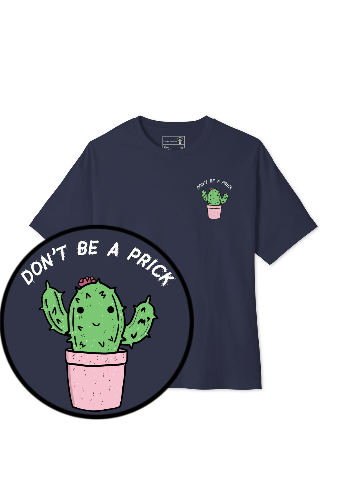 🌵🖕 Don't Be A Prick Tee 🖕 (Unisex - Darks)